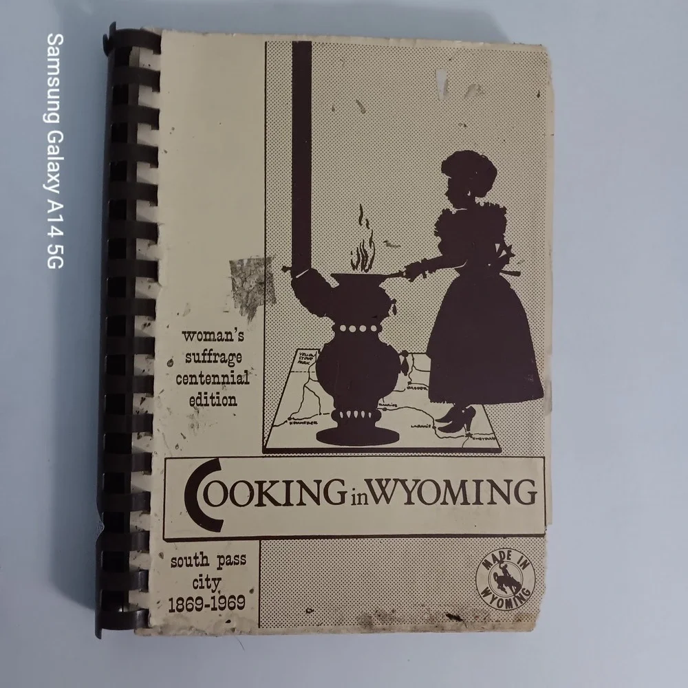 COOKING In Wyoming Cookbook Vintage 1969 Woman Suffrage Centennial